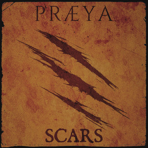 Scars by PRAEYA