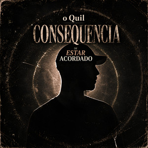 Consequencia de Estar Acordado by o Quil