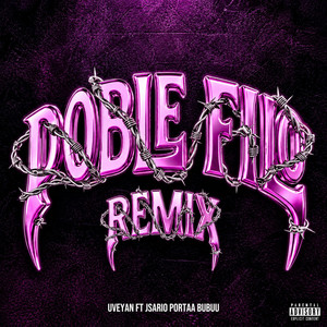 2BLE FILO - Remix by UVEYAN, Jsario, Bubuu, Portaa