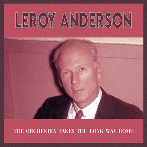 The Syncopated Clock by Leroy Anderson