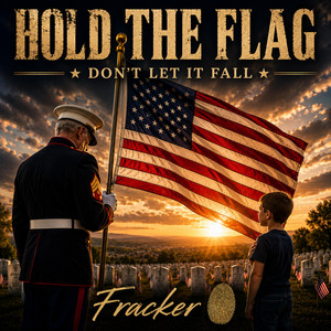 HOLD THE FLAG by Fracker