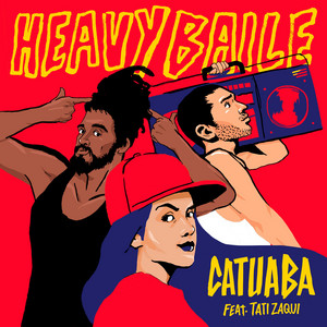 Catuaba - Heavy Baile