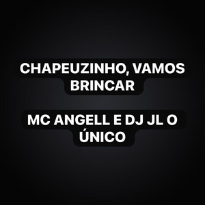 Chapeuzinho, Vamos Brincar