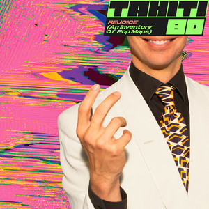 Made Up by Tahiti 80