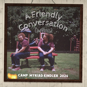 A Friendly Conversation (I Fear) by Myriad Kindler