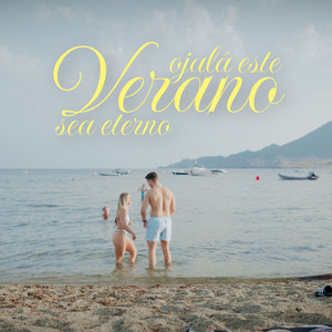 OJALÁ ESTE VERANO SEA ETERNO by Batista