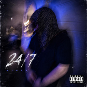 24/7 by Migzz