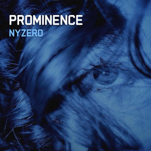 PROMINENCE by Nyzero