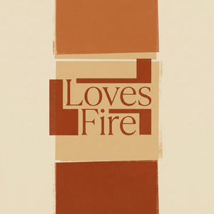 Loves Fire by Kalu Collective