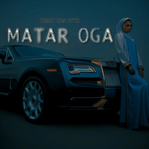 Umar IBN - Matar Oga