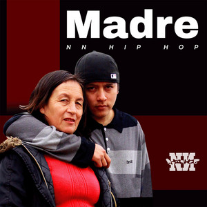 NN Madre by NN HipHop