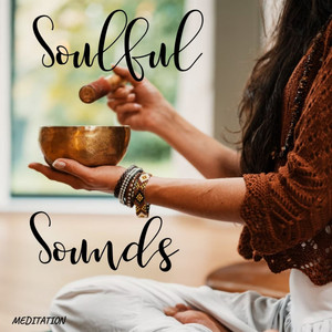 Meditation: Soulful Sounds album