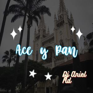 Ace Y Pan by Dj Aniel Rd