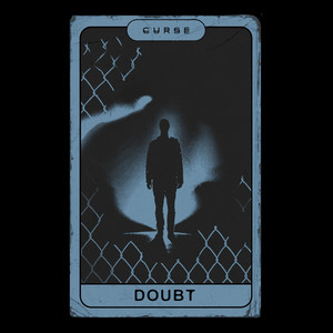 Doubt by CURSE