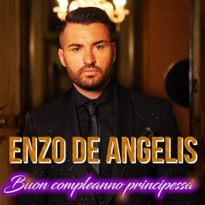 Enzo De Angelis - Buon compleanno principessa