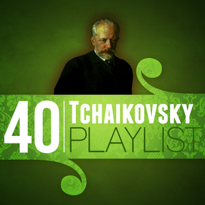 40 Tchaikovsky Playlist album
