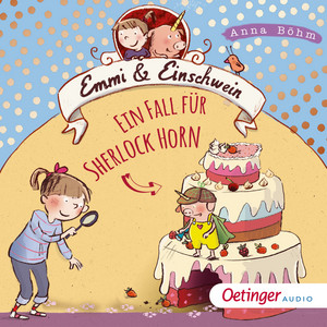 Emmi und Einschwein 5. Ein Fall für Sherlock Horn! Audiobook
