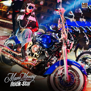 Mani Money - Rock star