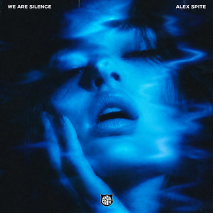 We Are Silence by Alex Spite