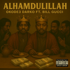ALHAMDULILLAH (feat. Bill Gucci)