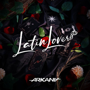 Latin Lover by ARKANA