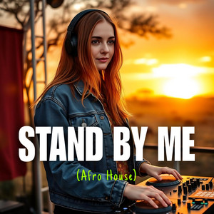 Stand by Me - (Afro House) by Vinol