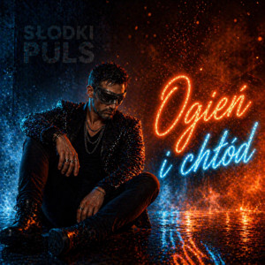 Ogień i chłód by SŁODKI PULS