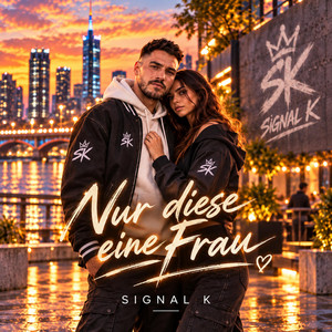 Nur diese eine Frau by SIGNAL K