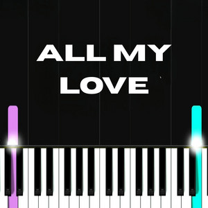 All My Love