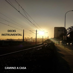 CAMINO A CASA by Decks Instrumental