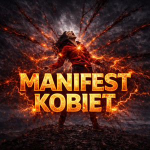 MANIFEST KOBIET by PollyTunes