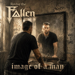 Image of a Man by Revive the Fallen
