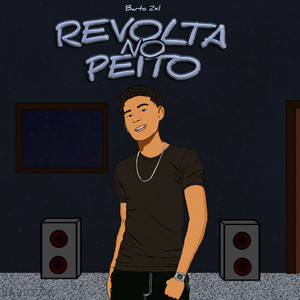 Revolta no Peito