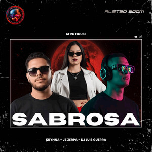 KRYNNA, Dj Luis Guerra, Aleteo Boom & Jz Zerpa - Sabrosa (Afro House)