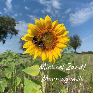Morningsmile by Michael Zandt