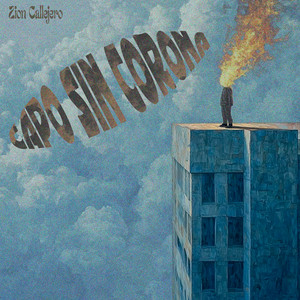 Capo Sin Corona by Zion Callejero