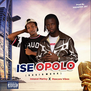 Ise Opolo by Innzeal Marley, Mascara Vibez