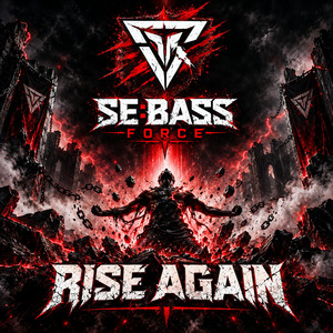 RISE AGAIN - RAW Edit by SE:BASS FORCE