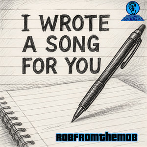 I Wrote a Song for You by RobfromtheMob, Shy Guy