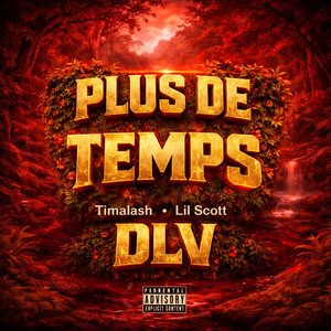 DLV by Timalash, Lil Scott
