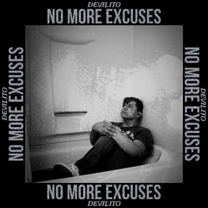 No More Excuses