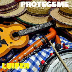 Luifer - Protegeme