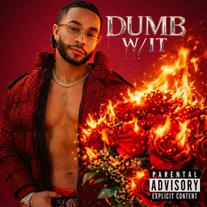 Dumb w/ It by S.O.L.O.