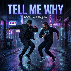 SONIC MUSIC - Tell Me Why