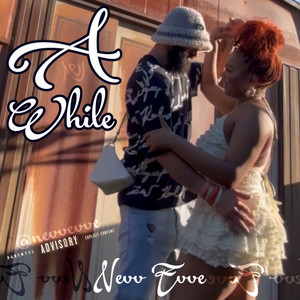 A While by Nevv Evve
