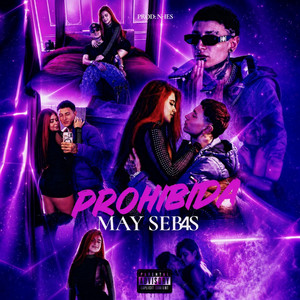 PROHIBIDA by May Sebas