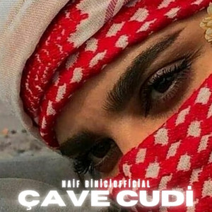 Naif Binici - Çave Cudi