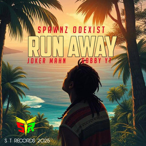 RUN AWAY