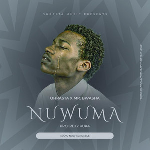 Nuwuma by Ohrasta Afrochanger, Mr Bwasha