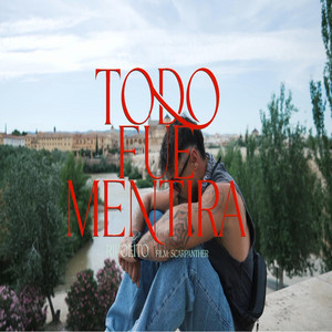 Todo Fue Mentira by Ripolito